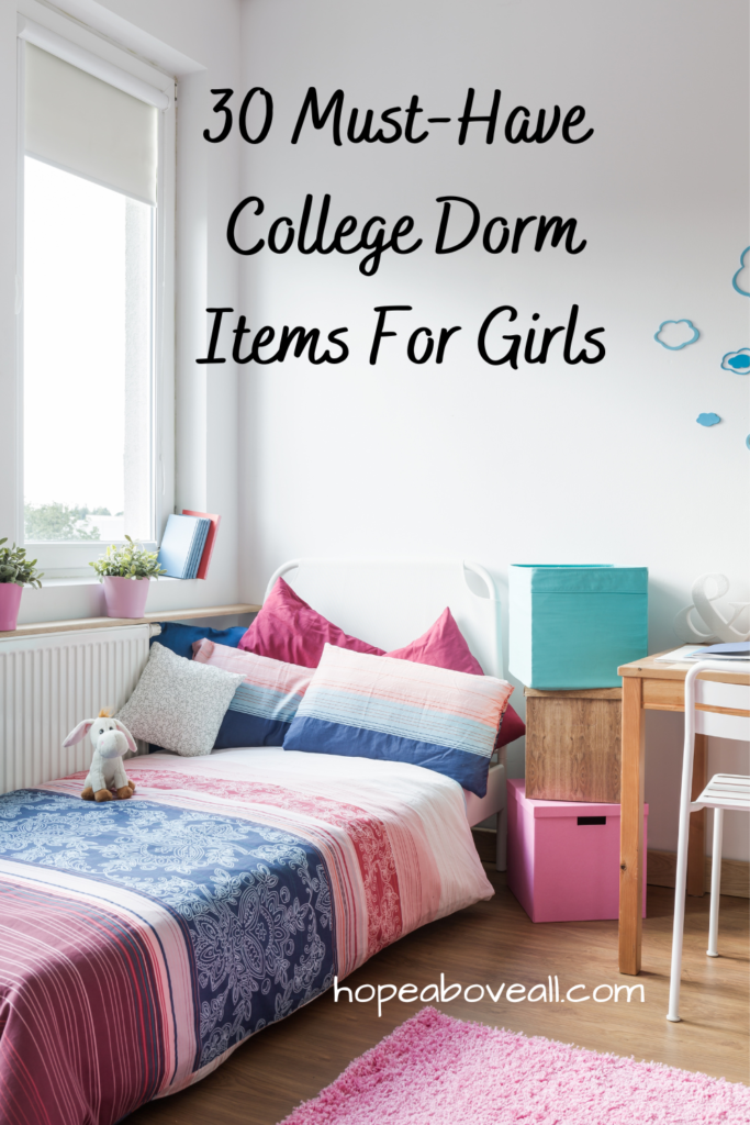 Pin with picture of a girl's college dorm room, with pink, blue and purple decor and the title of the pin "30 Must-Have College Dorm Items For Girls" is at the top